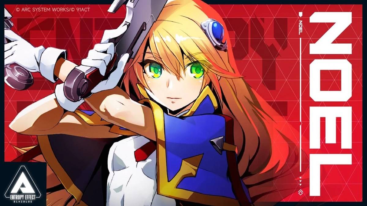 Noel từ hiệu ứng entropy blazblue
