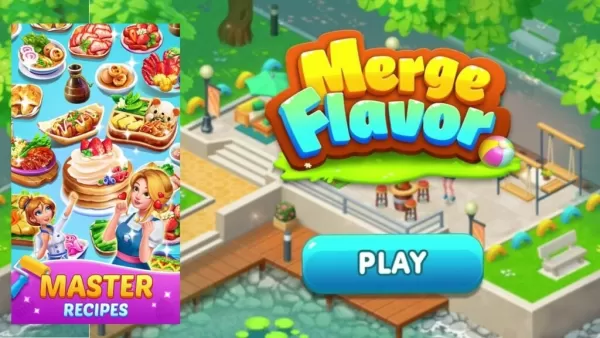 ใหม่เกม Alert: Merge Flavour - ปรุงอาหารและตกแต่งร้านอาหารของคุณ!