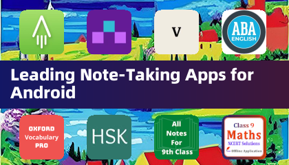 Leading Note-Taking Apps for Android