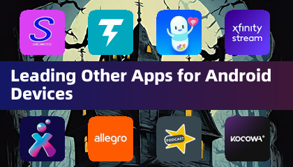 Leading Other Apps for Android Devices