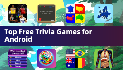 Top Free Trivia Games cho Android