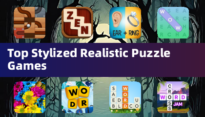 Top Stylized Realistic Puzzle Games