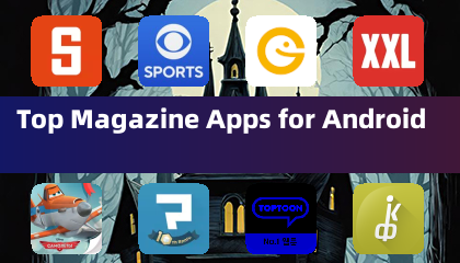 Top Magazine Apps for Android