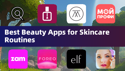 Meilleures Applications de Beauté pour les Soins de la Peau