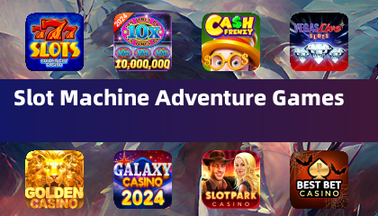 Slot Machine Adventure Games