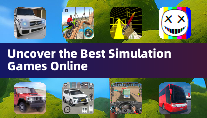 Entdecken Sie die besten Simulationsspiele online