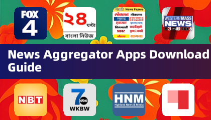 News Aggregator Apps Download Guide