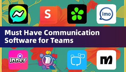 チーム必須のコミュニケーションソフトウェア
