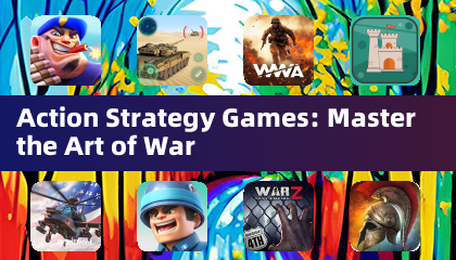 Action Strategy Games: Master the Art of War