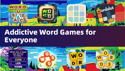 Jeux de mots addictifs pour tout le monde