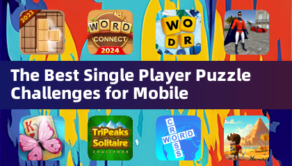 The Best Single Player Puzzle Challenges for Mobile