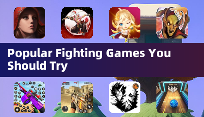 你应该尝试的热门格斗游戏