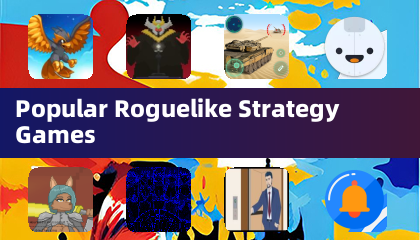 Popular Roguelike Strategy Games