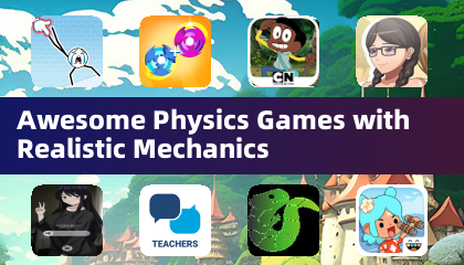 Jeux de physique incroyables avec des mécanismes réalistes