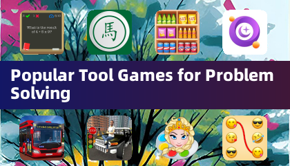 Jeux populaires d'outils pour résoudre des problèmes